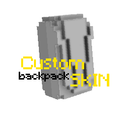 Custom Backpack Skin