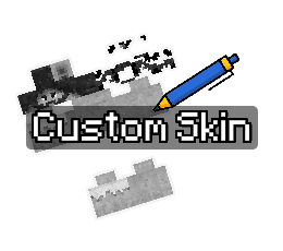 Custom Skin
